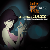 LUPIN THE THIRD JAZZ - Another “JAZZ”