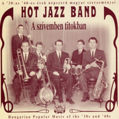 A Szívemben Titokban by Hot Jazz Band