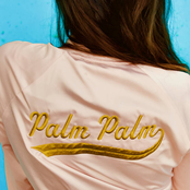 Palm Palm: Palm Palm