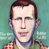 The Very Best Of Robbie Fulks