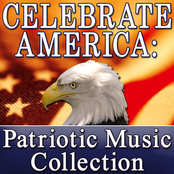 Celebrate America: Patriotic Music Collection (Memorial Day - Independence Day - Labor Day)
