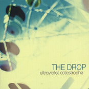 The Drop: Ultraviolet Catastrophe