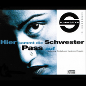 Hier Kommt Die Schwester / Pass Auf