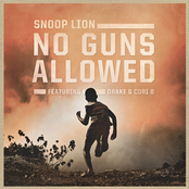 No Guns Allowed by Snoop Lion