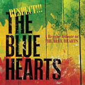 RESPECT!!! THE BLUE HEARTS -A Reggae Tribute to THE BLUE HEARTS-