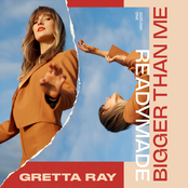 Bigger Than Me by Gretta Ray