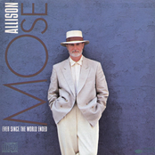 I Looked In The Mirror by Mose Allison