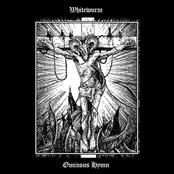Whitewurm / Ominous Hymn