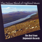 The Deluxe Blend of Highland Music: The Best of Skipinnish Records