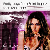 Pretty Boys From Saint Tropez Feat. Mel Jade