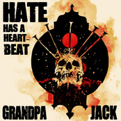 Hate Has a Heartbeat