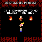 We Stole The Princess