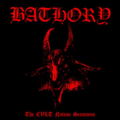 Bathory - Bathory (The Cvlt Nation Sessions)