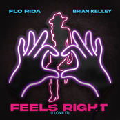 Feels Right (I Love It) - Single