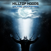 Through The Dark by Hilltop Hoods