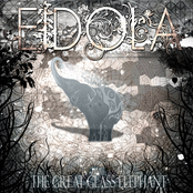 Eidola: The Great Glass Elephant