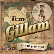 Good For You by Tom Gillam