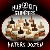 Hub City Stompers: Hater's Dozen