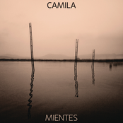 Mientes by Camila