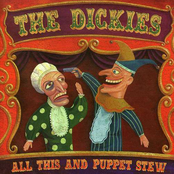 The Dickies: All This And Puppet Stew
