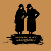 Un Quarto Morto/Mr. Murrungio