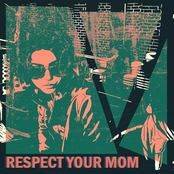Respect Your Mom