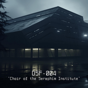 OSF (004 "Choir of the Seraphim Institute")