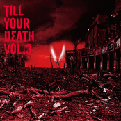 TILL YOUR DEATH VOL.3