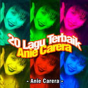 20 Lagu Terbaik Anie Carera