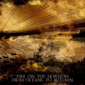 Split Fire On The Horizon/From Oceans To Autumn