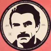 You Can Trust A Man With A Moustache Vol. 1