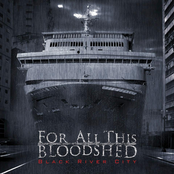 Black River City by For All This Bloodshed