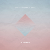 Floating Floating / ユリイカ!