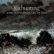 Come On Sweetheart, Take My Hand