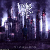 Legends Never Die: To Purge an Empire