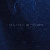 Yernesto - In Too Deep