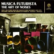 Musica Futurista: The Art of Noises