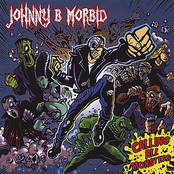 Johnny B. Morbid: Calling All Monsters
