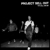 Project Sell Out: It's All On Us