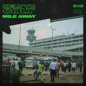 Kelvyn Colt: Mile Away