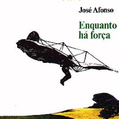 Enquanto Há Força by José Afonso