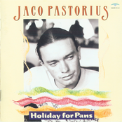 Holiday For Pans by Jaco Pastorius