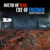 Sound of War, Cry of Freedom