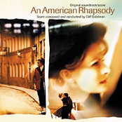 An American Rhapsody by Cliff Eidelman