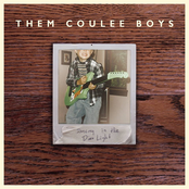 Them Coulee Boys: Dancing in the Dim Light