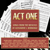 Act One: Songs From The Musicals Of Alexander S. Bermange
