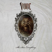 Vimic: She Sees Everything