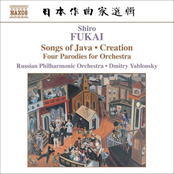 Songs of Java / Creation / Four Parodies for Orchestra