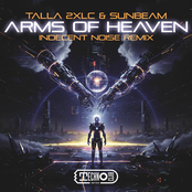 Arms Of Heaven (Indecent Noise Remix)