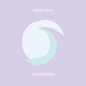 Nina Luna: Overwhelm